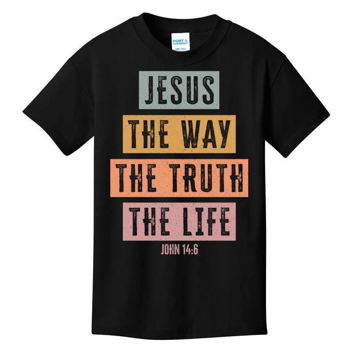 Jesus The Way Truth Life Bible Verse Kids T-Shirt