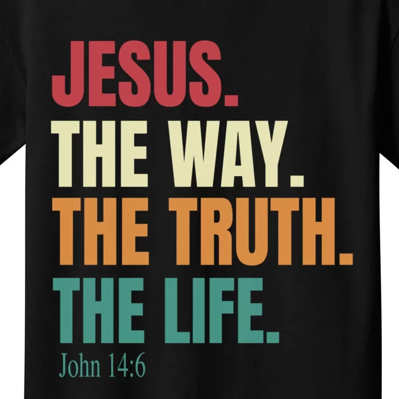 Jesus The Way The Truth The Life Gift Kids T-Shirt