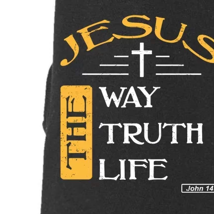 Jesus The Way Truth Life Christian Doggie 3-End Fleece Hoodie