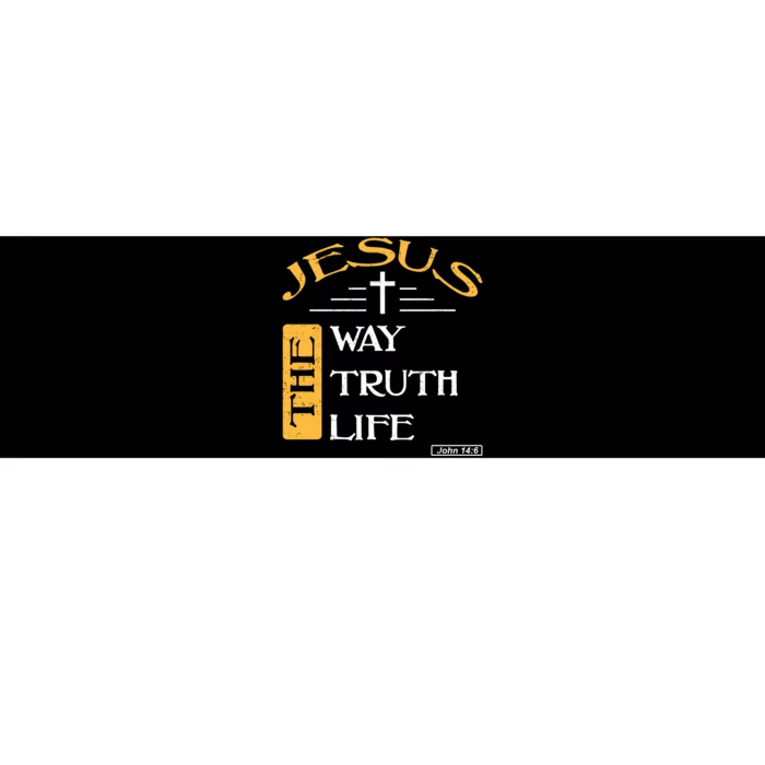 Jesus The Way Truth Life Christian Bumper Sticker