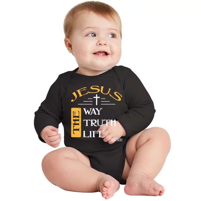 Jesus The Way Truth Life Christian Baby Long Sleeve Bodysuit