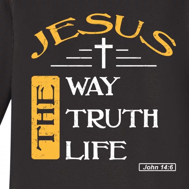 Jesus The Way Truth Life Christian Baby Long Sleeve Bodysuit