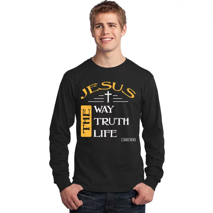 Jesus The Way Truth Life Christian Tall Long Sleeve T-Shirt