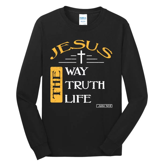 Jesus The Way Truth Life Christian Tall Long Sleeve T-Shirt