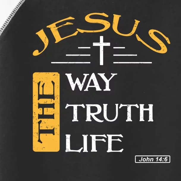 Jesus The Way Truth Life Christian Toddler Fine Jersey T-Shirt