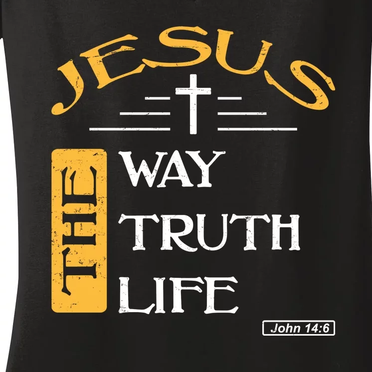 Jesus The Way Truth Life Christian Women's V-Neck T-Shirt