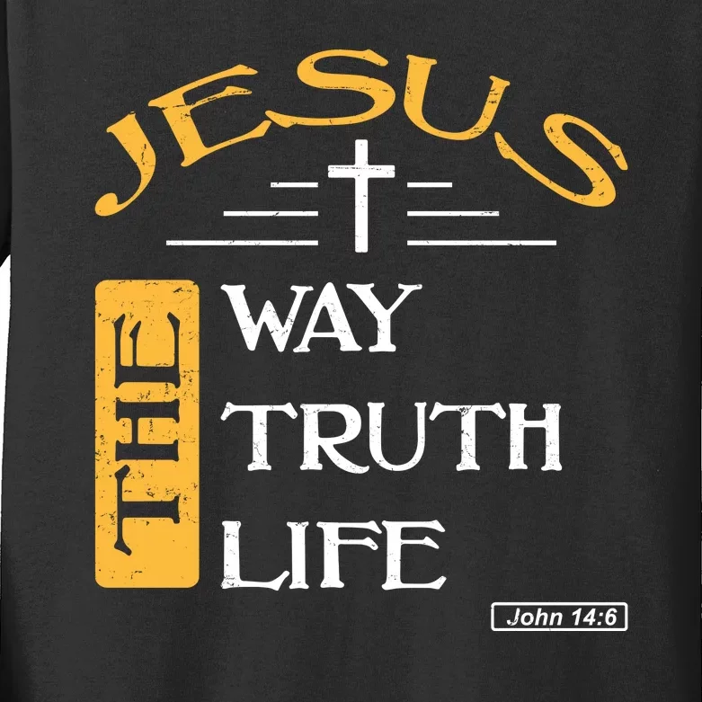 Jesus The Way Truth Life Christian Kids Long Sleeve Shirt