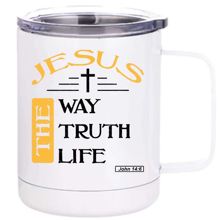 Jesus The Way Truth Life Christian Front & Back 12oz Stainless Steel Tumbler Cup