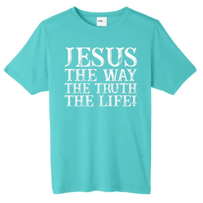 Jesus The Way The Truth The Life Vintage ChromaSoft Performance T-Shirt