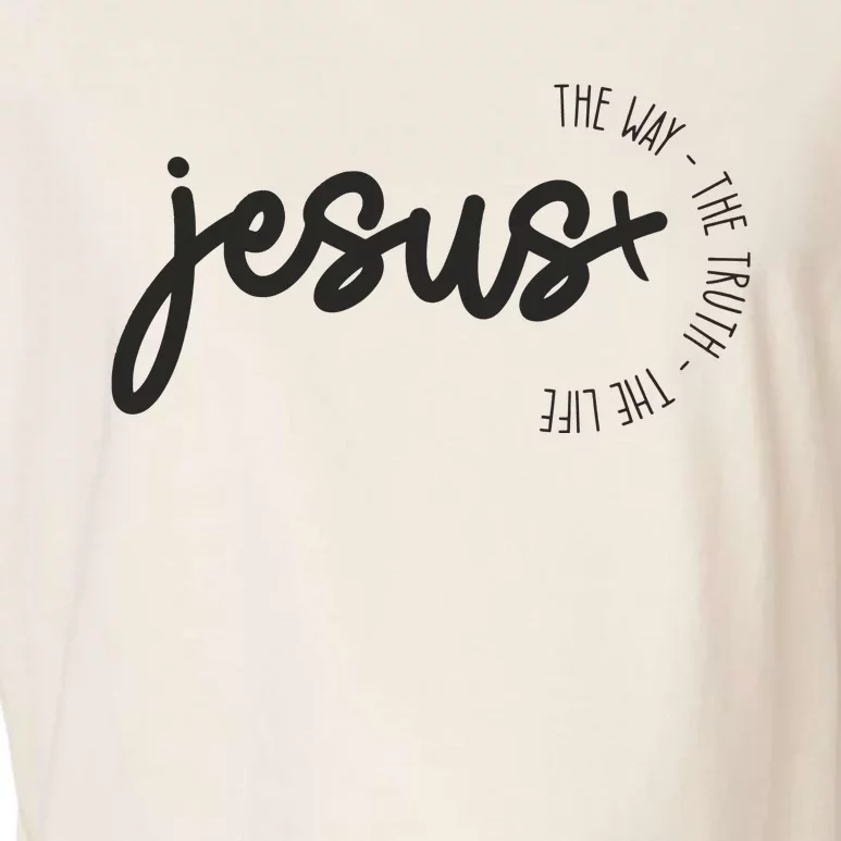 Jesus The Way The Truth The Life Christian Garment-Dyed Women's Muscle Tee