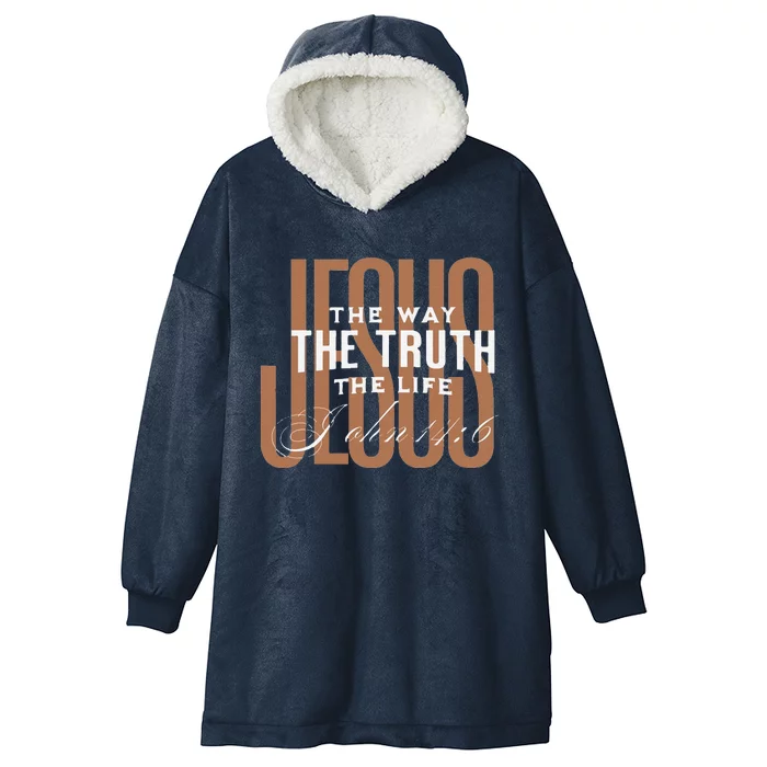 Jesus The Way The Truth And The Life Christian Gift Hooded Wearable Blanket