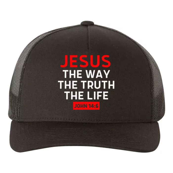 Jesus The Way Truth Life John 146 Christian Bible Verse Yupoong Adult 5-Panel Trucker Hat