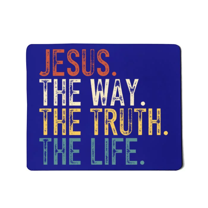 Jesus The Way The Truth The Life Bible Verse Christian Retro Funny Gift Mousepad