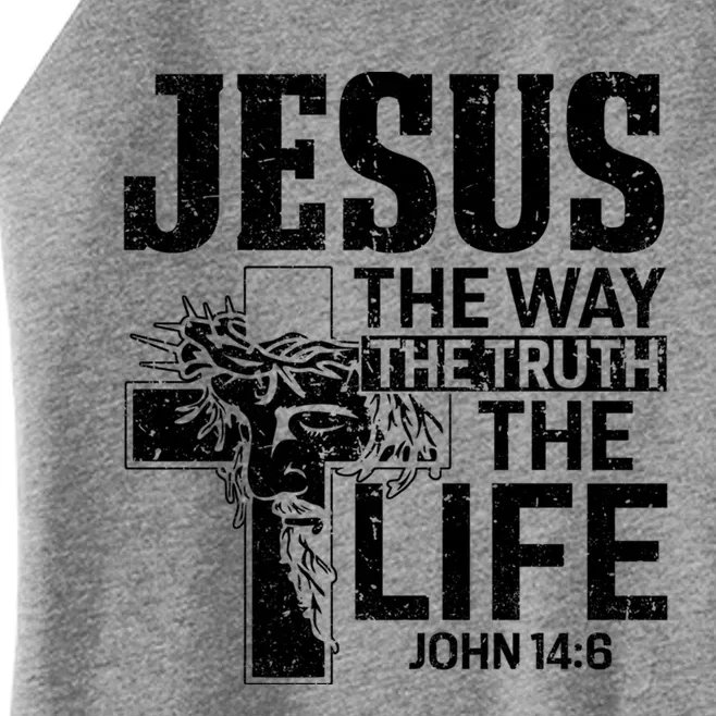 Jesus The Way The Truth The Life Great Gift Women’s Perfect Tri Rocker Tank