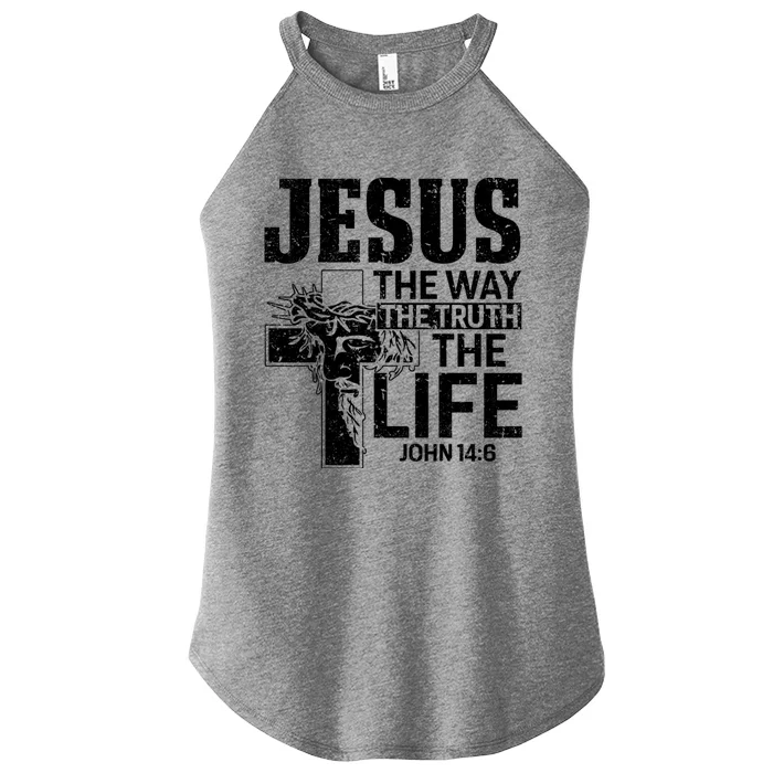 Jesus The Way The Truth The Life Great Gift Women’s Perfect Tri Rocker Tank