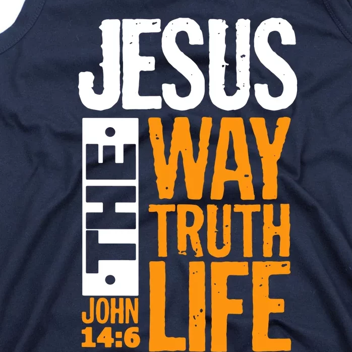 Jesus The Way Truth Life John 14:6 Tank Top