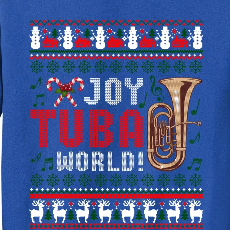 Joy Tuba World Funny Christmas Ugly Xmas Sweater Cool Gift Sweatshirt