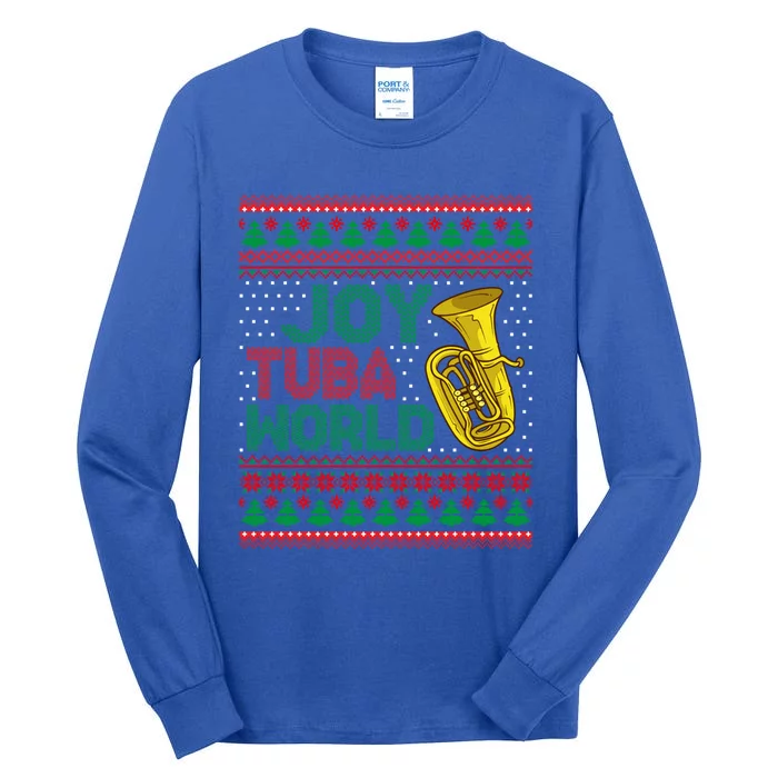 Joy Tuba World Ugly Christmas Sweater Music Lover Xmas Gift Tall Long Sleeve T-Shirt