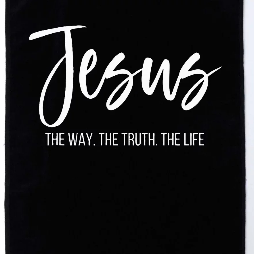 Jesus The Way The Truth The Life Christian Religious Platinum Collection Golf Towel