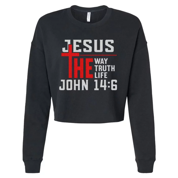 Jesus The Way Truth Life John 146 Christian Spiritual Cropped Pullover Crew