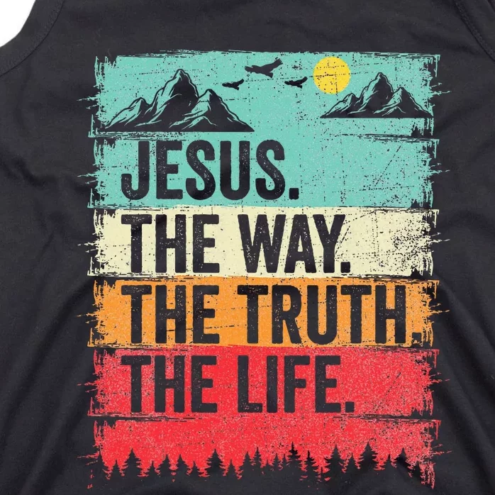 Jesus The Way Truth Life Christian Worship Tank Top