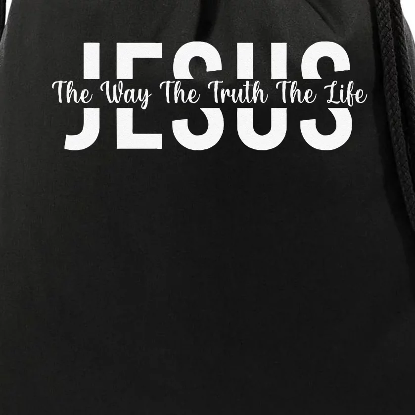 Jesus The Way The Truth The Life Christian Religious Jesus Drawstring Bag