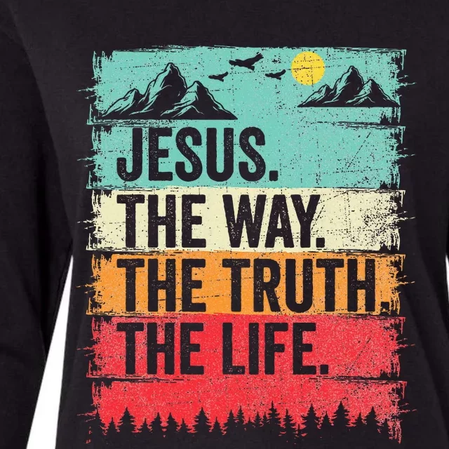 Jesus The Way Truth Life Christian Worship Womens Cotton Relaxed Long Sleeve T-Shirt