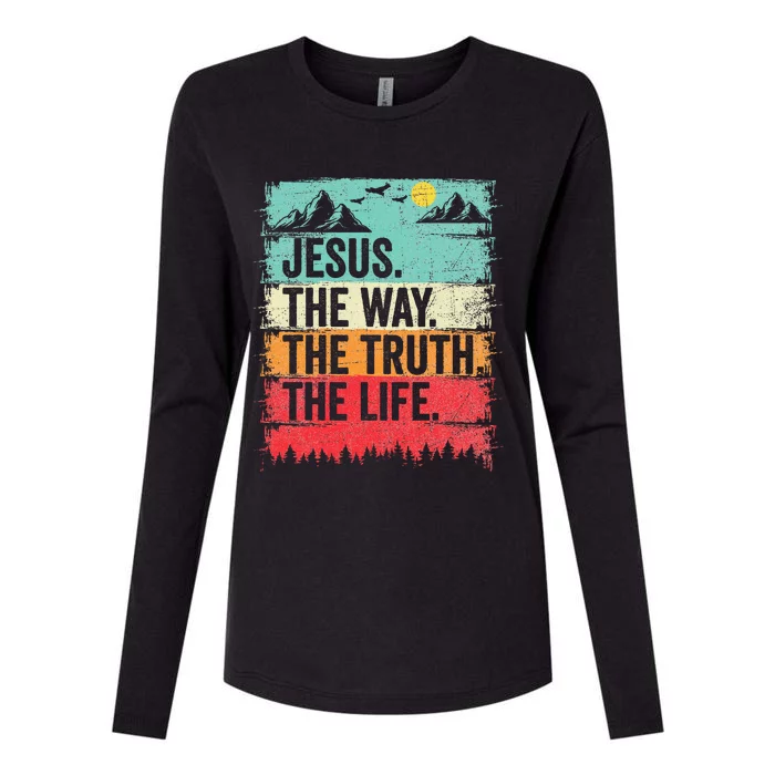 Jesus The Way Truth Life Christian Worship Womens Cotton Relaxed Long Sleeve T-Shirt