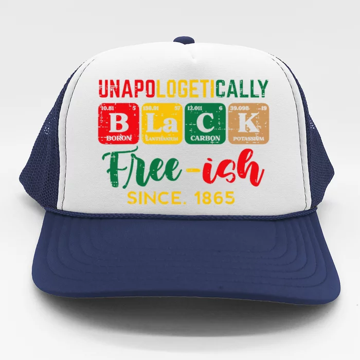 Juneteenth Unapologetically Black Periodic Trucker Hat