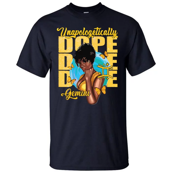 Juneteenth Unapologetically Dope Gemini Melanin Horoscope Tall T-Shirt