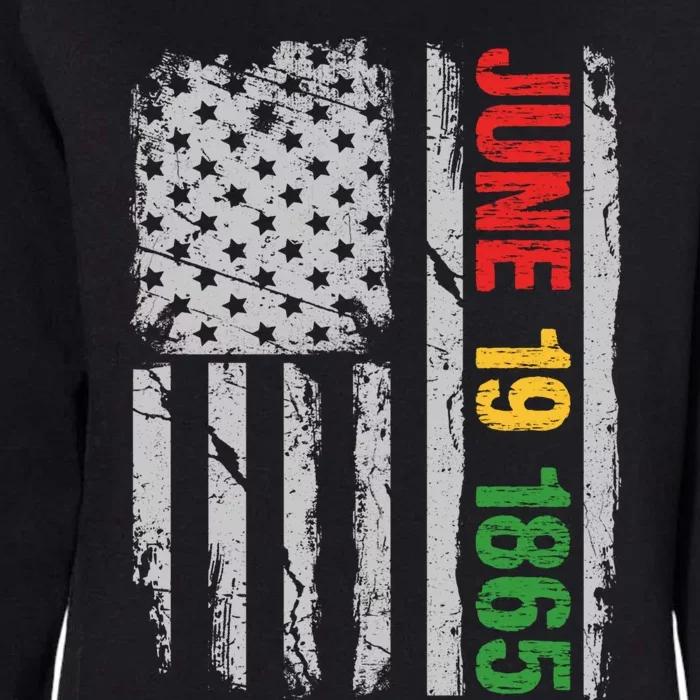 Juneteenth Usa Flag June 19 1865 Black History Month Freedom Cute Gift Womens California Wash Sweatshirt