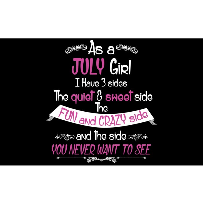 July Girl Sweet But Crazy Funny Birthday Bumper Sticker