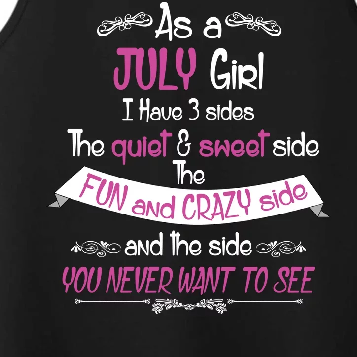 July Girl Sweet But Crazy Funny Birthday Performance Tank