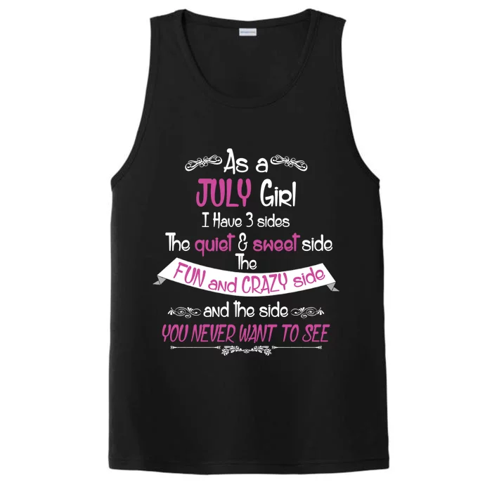 July Girl Sweet But Crazy Funny Birthday Performance Tank