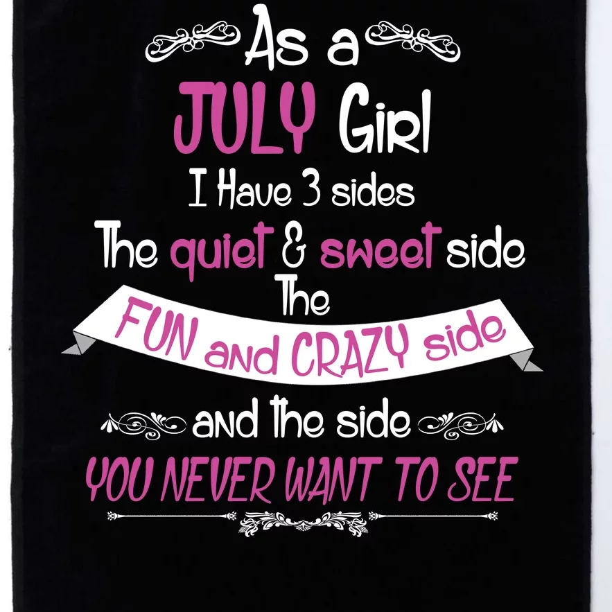 July Girl Sweet But Crazy Funny Birthday Platinum Collection Golf Towel