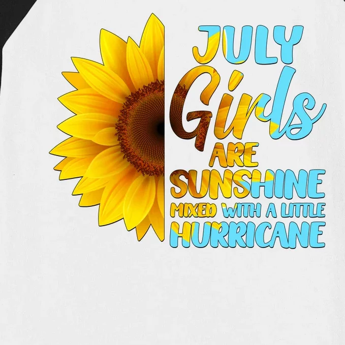 July Girls Are Sunshine Mixed With A Little Hurricane Baseball Sleeve Shirt