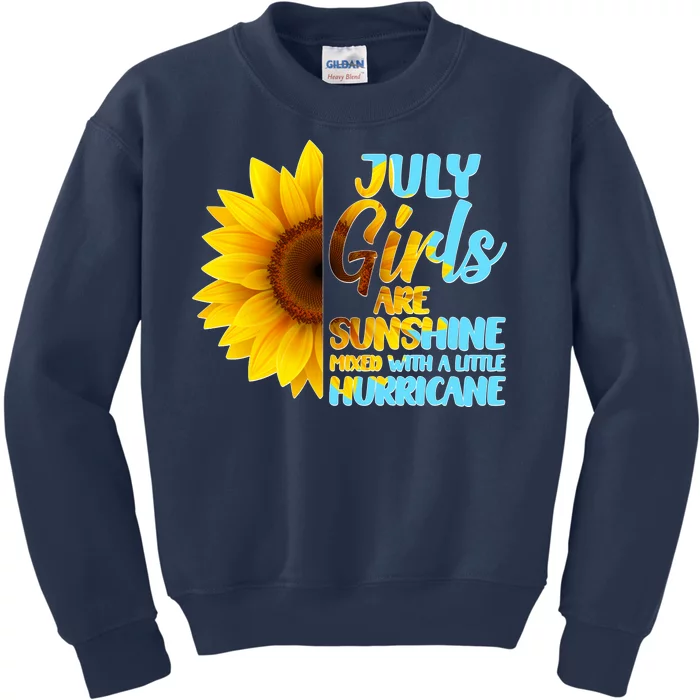 July Girls Are Sunshine Mixed With A Little Hurricane Kids Sweatshirt