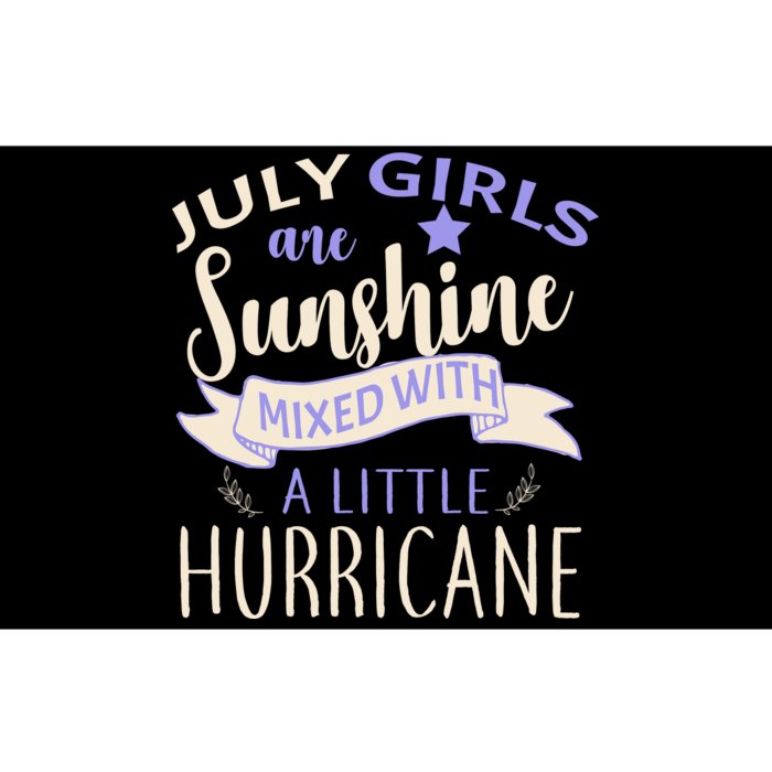 July Girls Are Sunshine Mixed With Hurricane Bumper Sticker