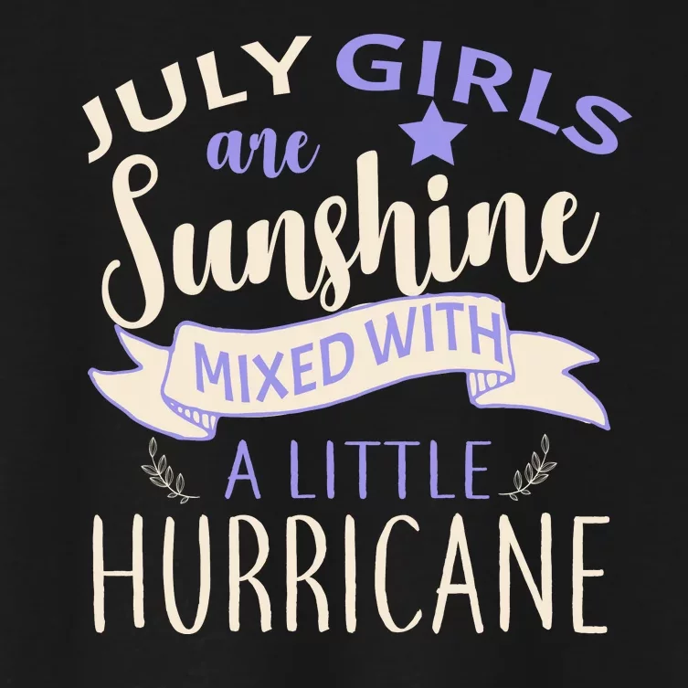 July Girls Are Sunshine Mixed With Hurricane Women's Crop Top Tee