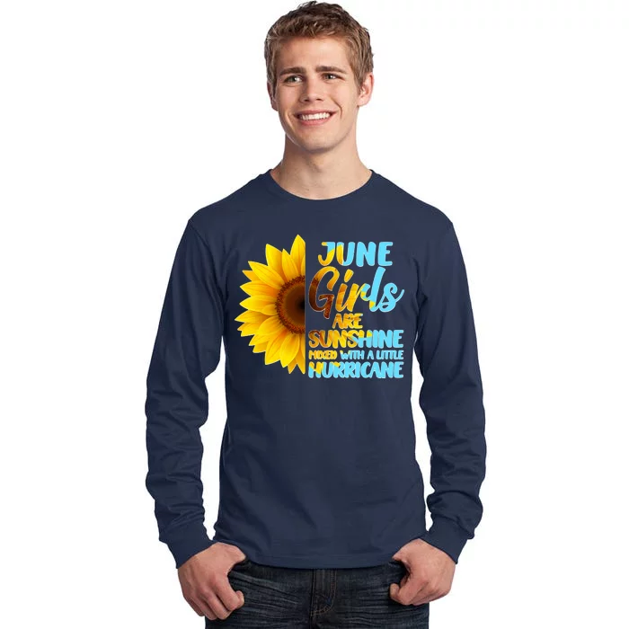 June Girls Are Sunshine Mixed With A Little Hurricane Tall Long Sleeve T-Shirt