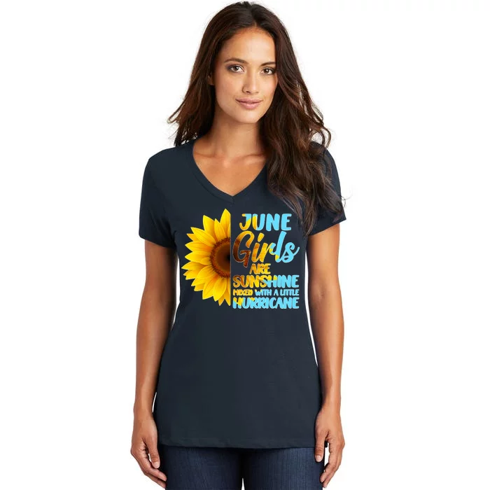 June Girls Are Sunshine Mixed With A Little Hurricane Women's V-Neck T-Shirt