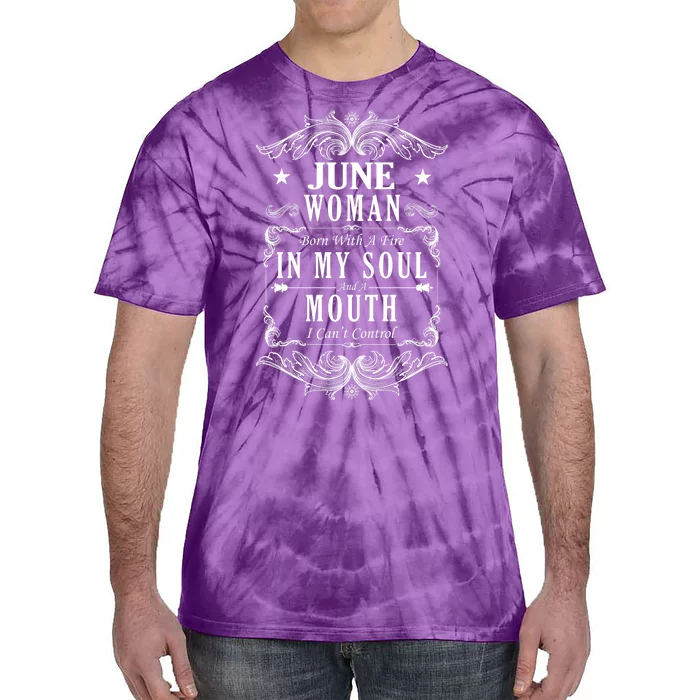 June Woman Funny Birthday Tie-Dye T-Shirt