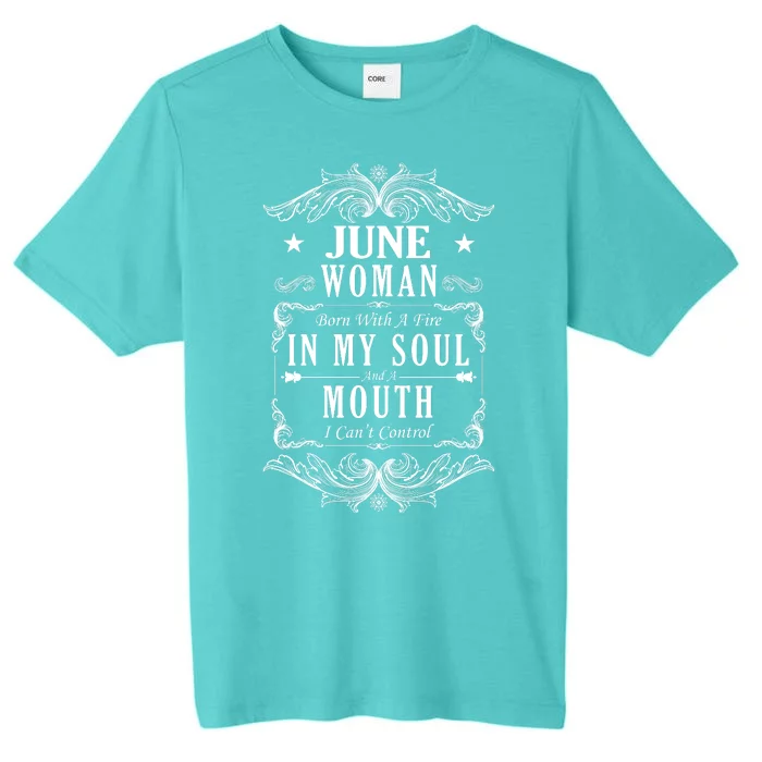 June Woman Funny Birthday ChromaSoft Performance T-Shirt