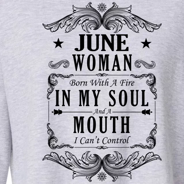 June Woman Funny Birthday Cropped Pullover Crew