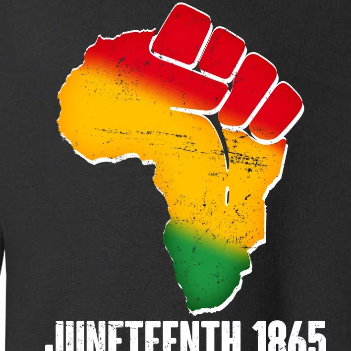 Juneteenth 1865 Africa Map Fist Toddler Sweatshirt