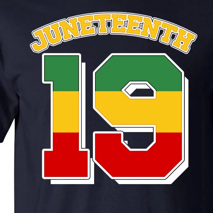 Juneteenth 19 Nineteen Jersey Tall T-Shirt