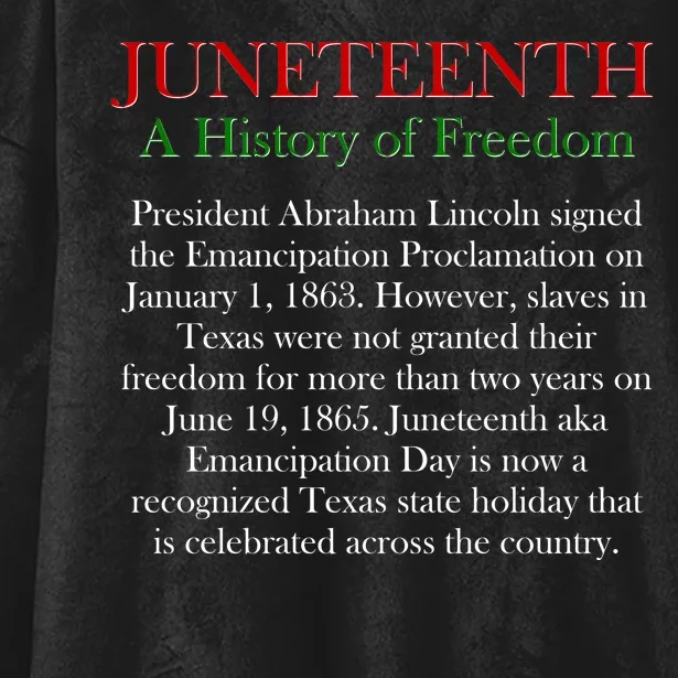 Juneteenth A History of Freedom Hooded Wearable Blanket