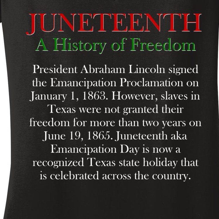 Juneteenth A History of Freedom Women's V-Neck T-Shirt