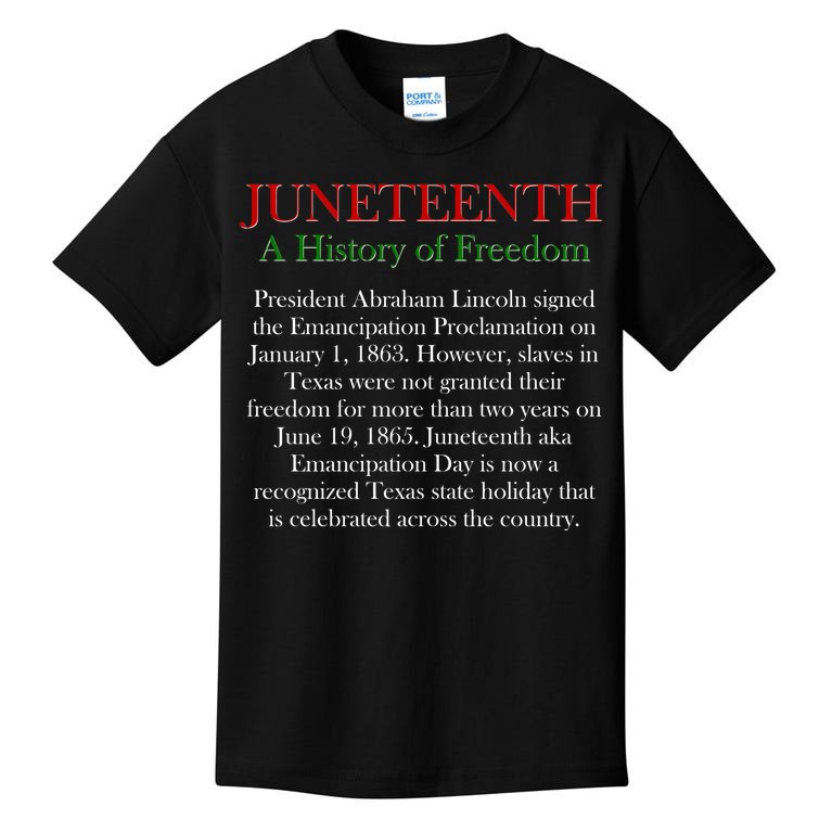 Juneteenth A History of Freedom Kids T-Shirt