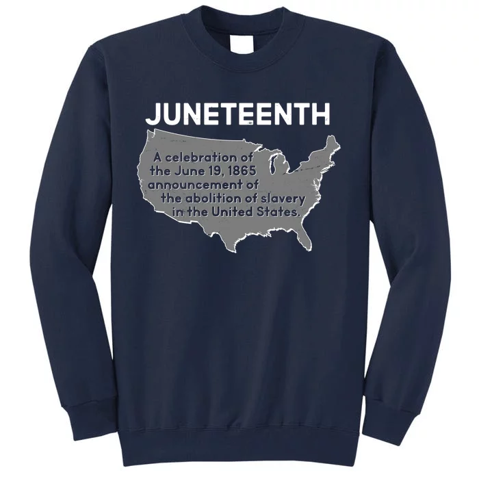 Juneteenth African American Black US History Tall Sweatshirt